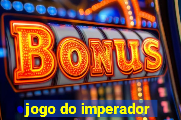 jogo do imperador